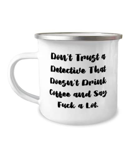 Fun Detective Gifts, Don't Trust a Detective That Doesn't Drink, Detective 12oz Camper Mug From Coworkers, Gifts For Coworkers, Crime scene investigation, Clues, Investigation, Mystery, Puzzle, Secret