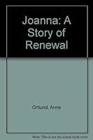 Joanna: A Story of Renewal 0849930472 Book Cover