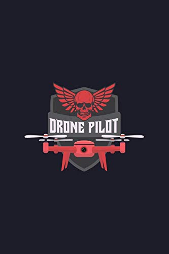 Preisvergleich Produktbild Drone Pilot: Blank Lined Journal to Write In - Ruled Writing Notebook