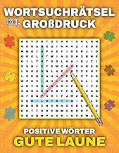 Infos Insights Audiobook XXL Wortsuchr&auml;tsel Gro&szlig;druck - Positive W&ouml;rter f&uuml;r gute Laune: 100 R&auml;tsel mit 1500 W&ouml;rtern F&uuml;r Erwachsene und Senioren (German Edition) 2026