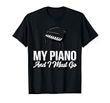 Photo Gallery il mio pianoforte sta chiamando e devo diventare divertente maglietta Photo Gallery il mio pianoforte sta chiamando e devo diventare divertente maglietta