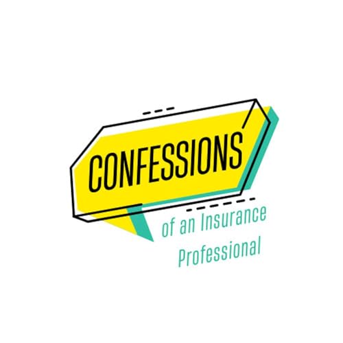Page de couverture de Confessions of an Insurance Professional