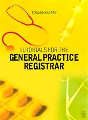 Gp Trainee Notes.pdf Tutorials for the GP Trainee: 9780750653220: Medicine & Health Science ...