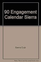 90 Engagement Calendar Sierra 0679722475 Book Cover