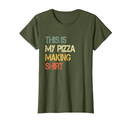 Funny Love Pizza Making Party Chef Pizzaologist Pizza Maker T-Shirt, Women, Olive Green, X-Small