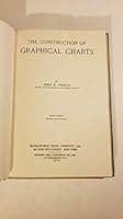The construction of graphical charts, B00085RNKW Book Cover