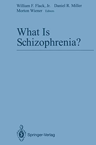 What Is Schizophrenia? 0387976426 Book Cover