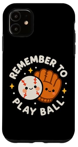 uRemember to Play Ballv킢싅O[u X}zP[X iPhone 11 p