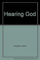 Hearing God Learning to Identify God's Voice 0976836548 Book Cover