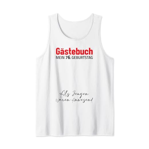Gästebuch Mein 76. Geburtstag Libro de visitas Firma Camiseta sin Mangas