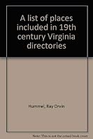 A list of places included in 19th century Virginia directories 0884900479 Book Cover