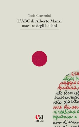 L'abc Di Alberto Manzi Maestro Degli Italiani