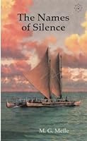 The Names of Silence 0978773004 Book Cover