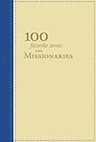 100 Favorite Verses for Missionaries