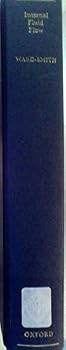 Hardcover Internal Fluid Flow: The Fluid Dynamics of Flow in Pipes and Ducts Book