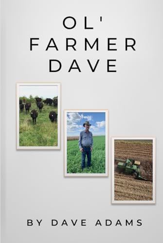 Ol’ Farmer Dave