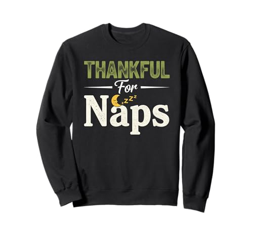 Thanksgiving, Merci pour Naps Zzz Sweatshirt