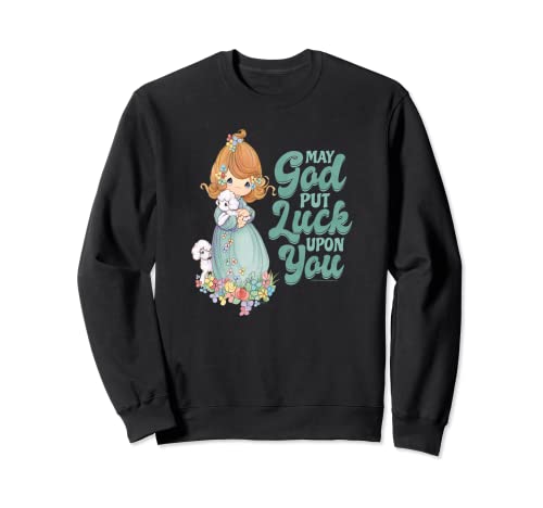 Precious Moments St. Patrick's Day May God Put Luck Upon You Sweatshirt Cover