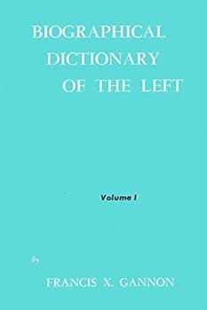 Hardcover Biographical Dictionary of the Left Book