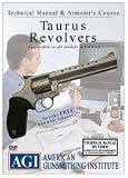 Taurus Revolvers Armorer's Course