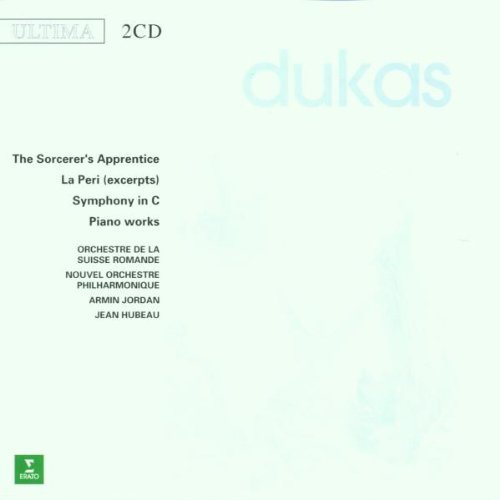 DukasThe Sorcerer's Apprentice , Symphony in C, La Peri & Piano Works