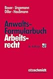 Anwalts-Formularbuch Arbeitsrecht