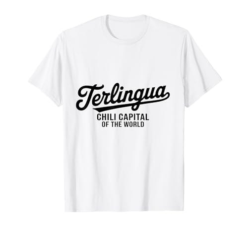 Photo de Terlingua Texas Chili Capitale Mondiale pour Hommes et Femmes. T-Shirt