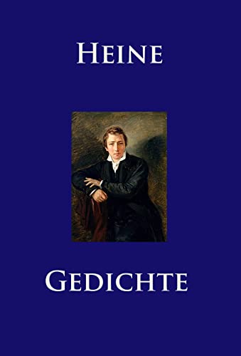 Gedichte: Die besten und beliebtesten Werke (German Edition)