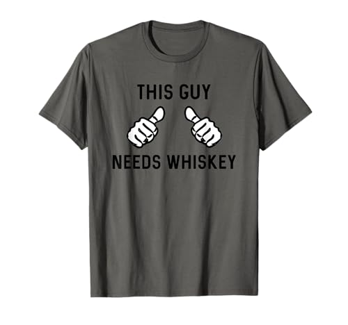 This Guy Needs Whiskey Ain't No Laws Bourbon T-Shirt
