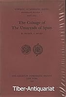 The coinage of the Umayyads of Spain (Hispanic numismatic series, monograph) B0006ASLAA Book Cover