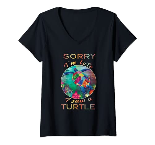 Mujer Ocean Sea Turtle Beach Lo siento llego tarde vi una tortuga para mujer Camiseta Cuello V