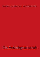 Die Aufziehgesellschaft 3738664912 Book Cover