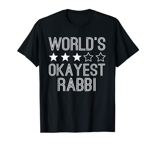 Worlds Okayest Rabbi Funny Rabbi T-Shirt