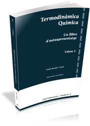 Termodinàmica Química. Volum 2 (UdG Publicacions)