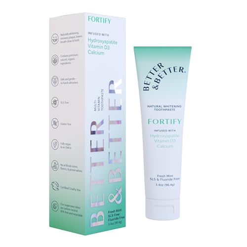 Better & Better Fortify Hydroxyapatite Toothpaste | Infused w/VIT. D & Calcium | Fluoride & SLS Free for Sensitive Brushers | Natural & Vegan Whitening Toothpaste | Fresh Mint Flavor | 3.4oz, 1 Pack