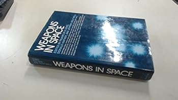 Weapons in Space
