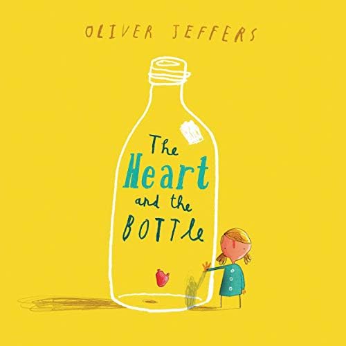 Heart and the Bottle Audiobook by Oliver Jeffers