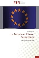 La Turquie Et L Union Européenne 6131592845 Book Cover