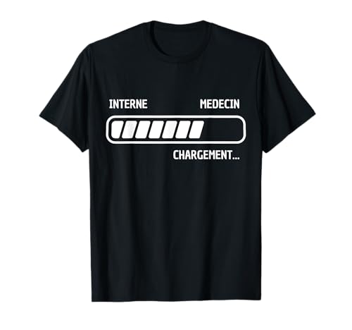 Cadeau Futur medecin Interne Humour étudiant medecine Drole T-Shirt