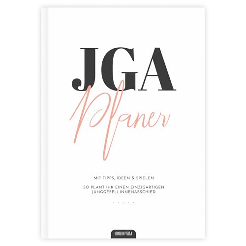Junggesellinnenabschied planen, JGA Planer, 64-Seiten Buch mit Tipps, Ideen und Spiele für...