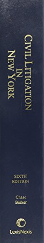 Civil Litigation in New York 0769864236 Book Cover