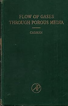 Hardcover Flow of Gases Through a Porous Media Book