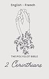 The Book of 2 Corinthians: English and French versions (French Edition)