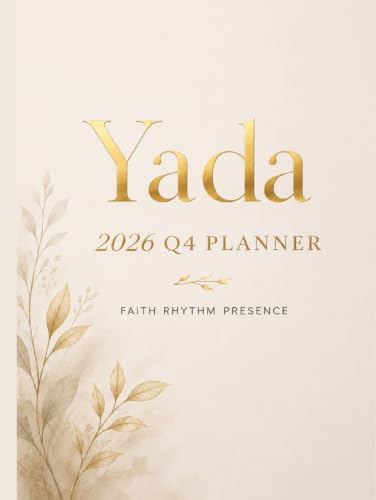 Yada 2026 Planner: Faith . Rhythm . Presence image 2