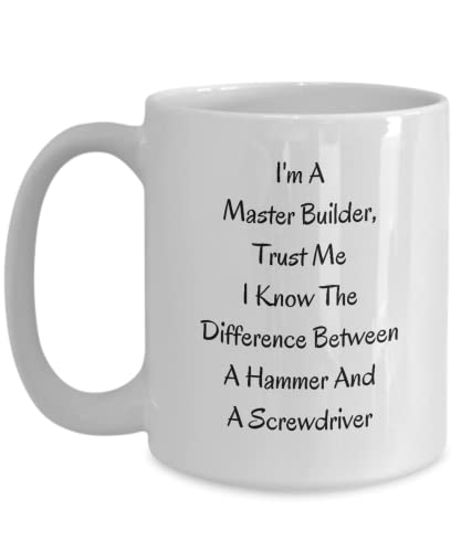 Master Builder Mug, Gift Idea For Master Builder, Builder Funny