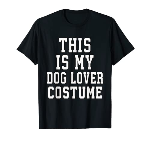 This Is My Dog Lover - Disfraz de Halloween Camiseta
