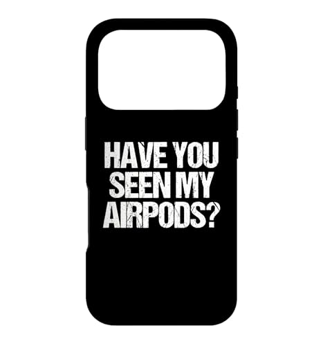 Have You Seen My Airpods? - �ʔ������Ƃ킴����ȃm�x���e�B�B �X�}�z�P�[�X iPhone 17 Pro �p