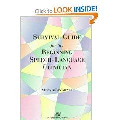 Survival Guide for the Beginning Speech-Languag... 0890799202 Book Cover
