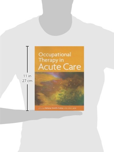 Occupational Therapy in Acute Care
