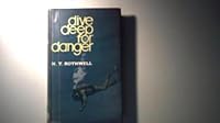 Dive Deep for Danger B0000CN400 Book Cover